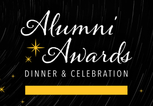 text "Alumni Awards dinner & celebration"